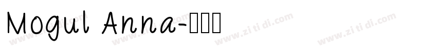 Mogul Anna字体转换